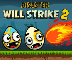 Disaster Will Strike 2